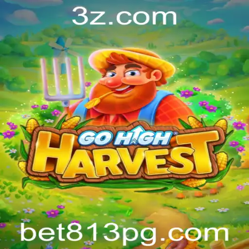 GoHighHarvest e a Emoção de bet813: Tudo Sobre o Novo Jogo Inovador
