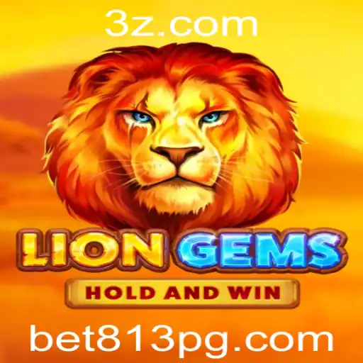 Explorando 'LionGems': Um Mergulho no Mundo dos Jogos de Apostas com Bet813